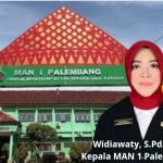 Kepala Madrasah Aliyah Negeri 1 Kota Palembang. Widiawaty, S.Pd., MM. Foto : Nto/Palembangsekilan.com